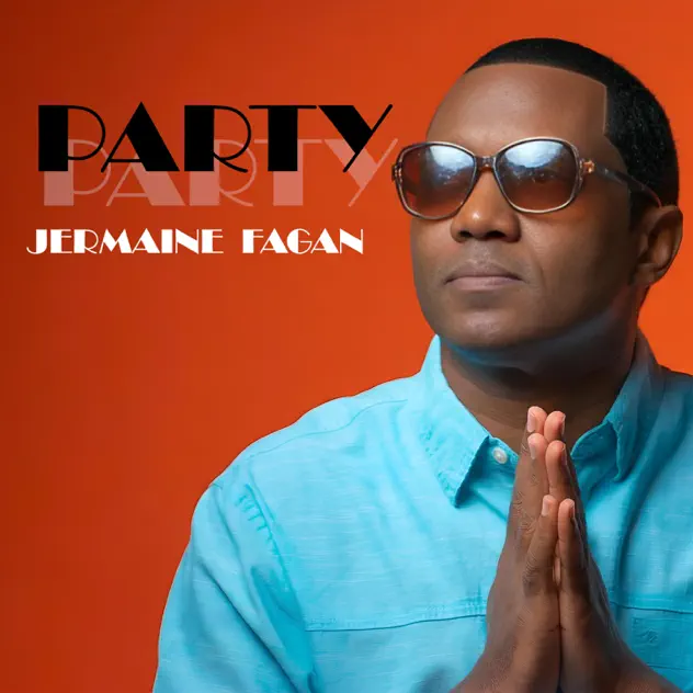 Party - Jermaine Fagan